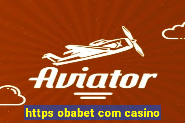 https obabet com casino